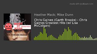 Chris Gaines (Garth Brooks) - Chris Gaines Greatest Hits (w/ Lisa McColgan)