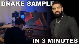 Making A Sample For Drake In 3 Mintues