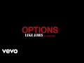 Luke James - Options (Audio) (Explicit) ft. Rick ...