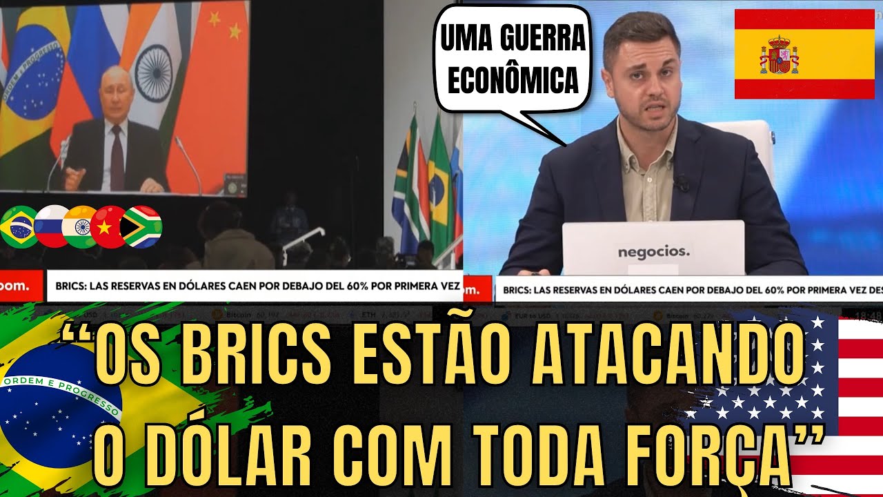 Tv Espanhola Se Espanta Com A Guerra Econômica Entre Os BRICS E O DÓLAR