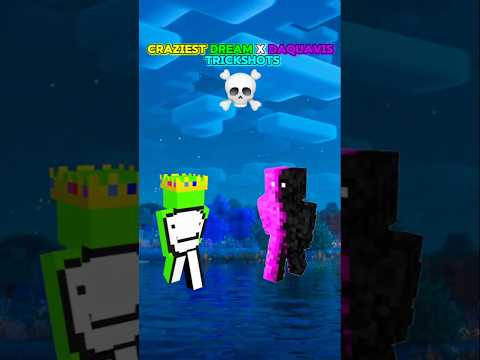 When Dream Teams With Daquavis 🥶