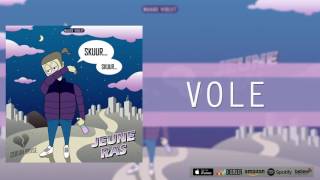 Jeune Ras - Vole [Audio]