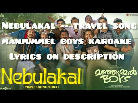 Nebulakal - travel song karoake❤manjummel boys movie