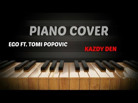 Ego ft. Tomi - Každý deň - Piano Cover