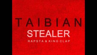 타이비언 "Stealer" - Stealer