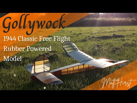 Gollywock 1944 Classic Rubber Powered Model Build and Test Flights