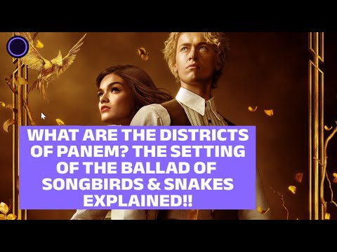 The Hunger Games Districts of Panem Explained