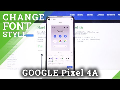 How to Change Style of Font in Google Pixel 4A – Pick Different Font Style