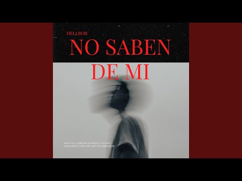 No Saben De Mi