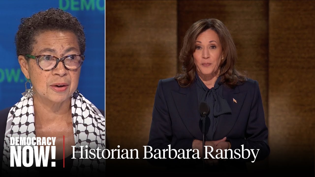 "Historic Moment": Barbara Ransby on the Symbolism & Shortcomings of Kamala Harris's Nomination