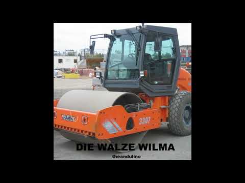 Die Walze Wilma - theandulino (Official Music)