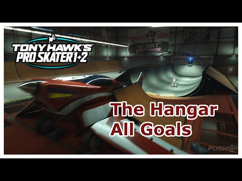 Tony Hawk Pro Skater 1+2 - The Hangar All Goals! | Guide