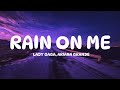 Lady Gaga Ariana Grande Rain On Me Lyrics
