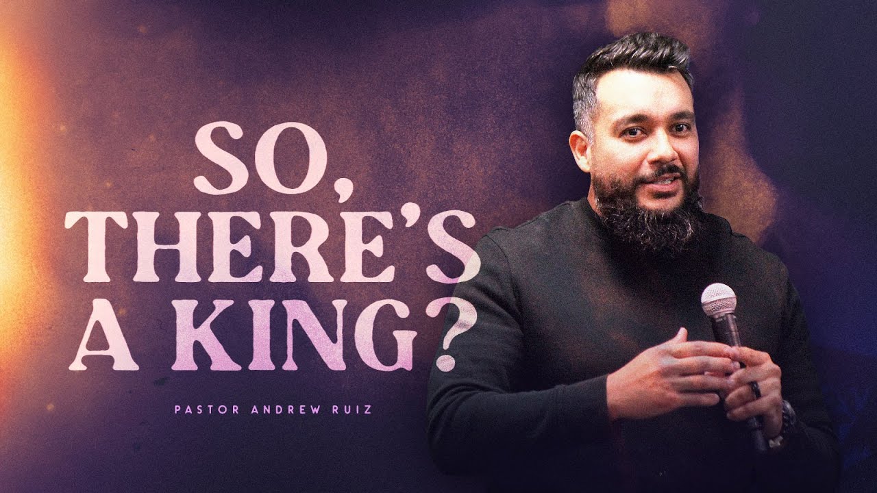 ¿Entonces Hay Un Rey?