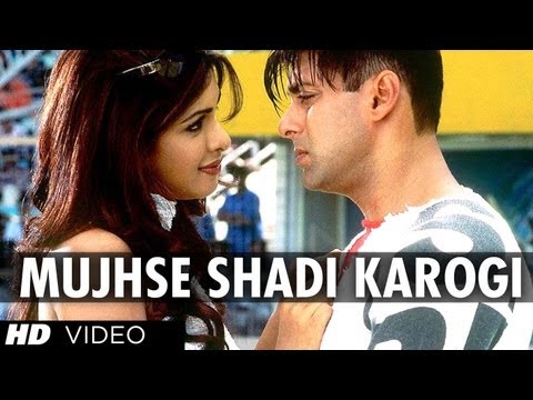 Mujhse Shadi Karogi Full Song | Mujhse Shaadi Karogi