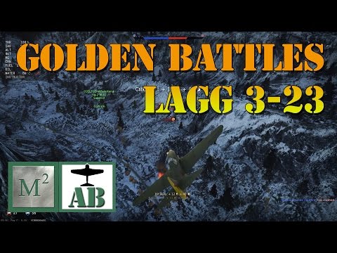 LaGG 3-23 Golden Battles