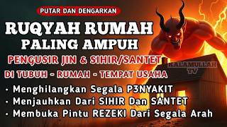 Download lagu RUQYAH RUMAH PENGHANCUR J!N & S!H1R DI RUMAH & TUBUH, PENENANG HATI & FIKIRAN | BY ALAA AQEL mp3