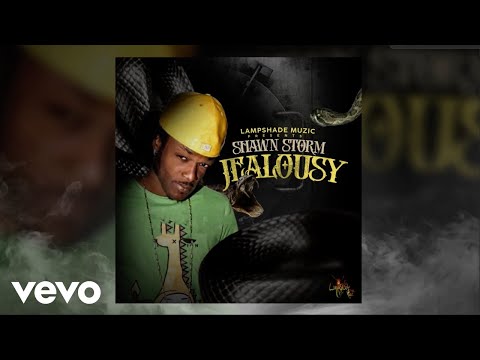 Shawn Storm - Jealousy (Official Audio)