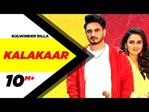KULWINDER BILLA | Kalakaar (Official Video)|Tejasswi Prakash | Babbu|Enzo| Latest Punjabi Songs 2020