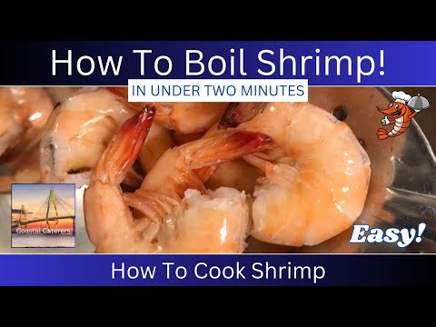 PERFECTLY Boiled SHRIMP - In LESS Than TWO Minutes! đź
