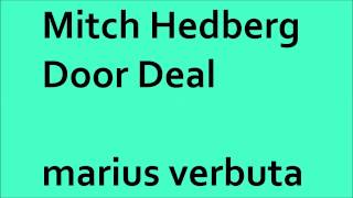 Mitch Hedberg - Door Deal, marius verbuta