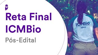 Reta Final ICMBio Pós-Edital: Proteção, Controle e Monitoramento Ambiental - itens 1, 2 e 4