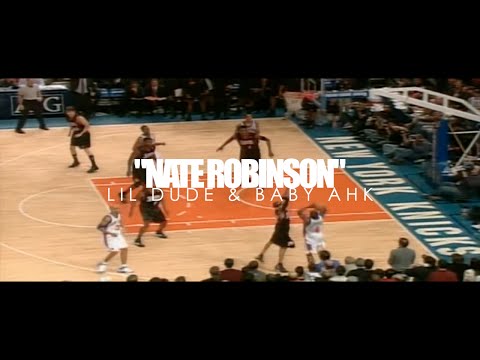 Lil Dude & Baby Ahk "Nate Robinson" Official Video | 100mz Visuals