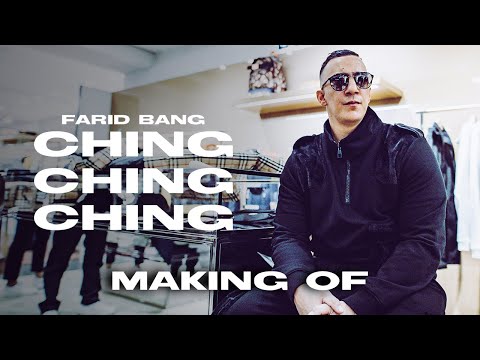 FARID BANG - "Ching Ching Ching"  (Making Of)