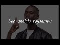 Hepi Femi One Ft Mbithi King Kaka Lyric Video