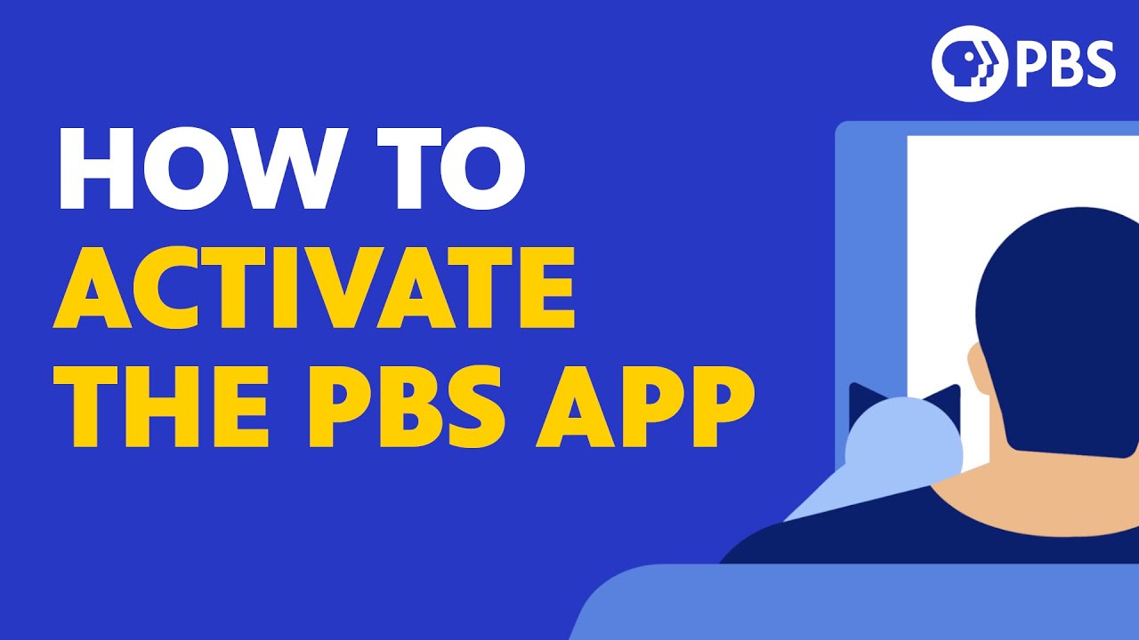 How to Activate the PBS App