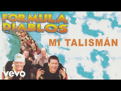 Formula Diablos - Mi Talisman (Audio)