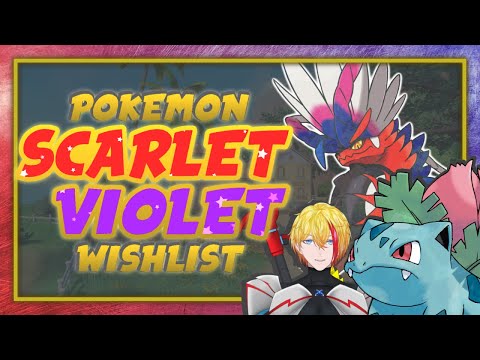 Top 5 HOPES AND DREAMS WISHLIST! | Pokémon Scarlet and Violet | Featuring @leafgreengaming