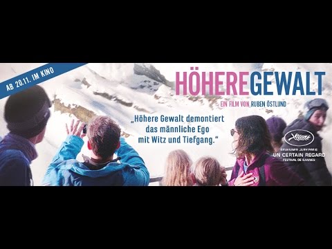 Trailer-Vorschau: Höhere Gewalt