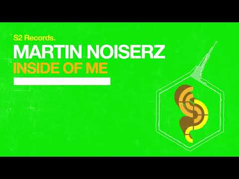 Martin Noiserz - Inside of Me
