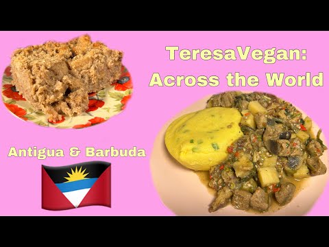 Episode 6:Antigua and Barbuda(vegan fungee and pepperpot and Antiguan bread pudding)