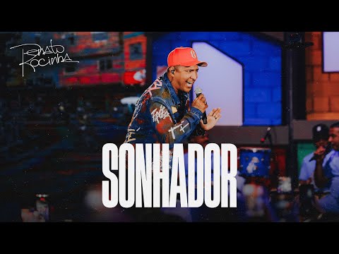 Renato da Rocinha - Sonhador (Humildemente Vol.3)