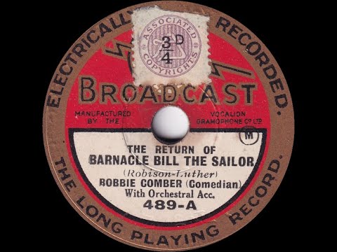 Bobbie Comber - The Return Of Barnacle Bill The Sailor