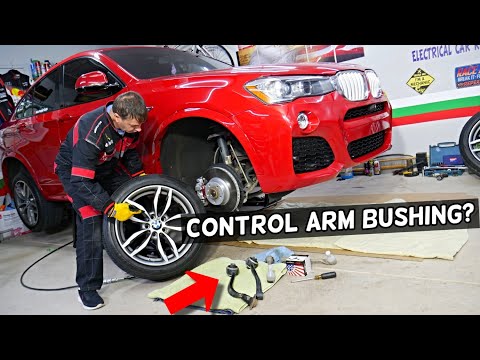 SYMPTOMS OF BAD CONTROL ARM BUSHING ON BMW X3 X4 F25 F26, PLAY RATTLE CLUNKING
