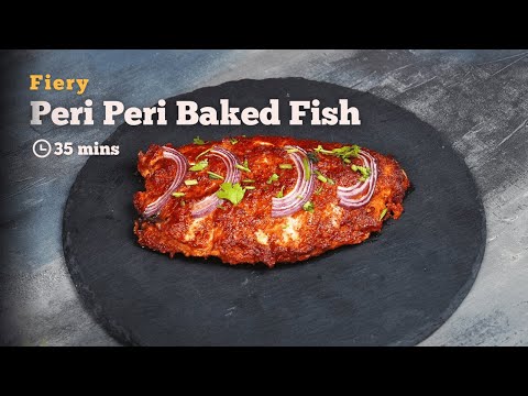 Irresistible Peri Peri Baked Fish | A Must-Try Recipe for Seafood Lovers | Quick and Easy | Cookd
