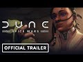Dune: Spice Wars - Official Early Access Launch Trailer