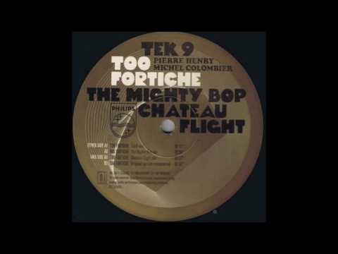 B2 ‎– Pierre Henry & Michel Colombier - Too Fortiche (Orignial Version Remastered)