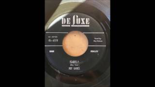 Roy Gaines - Isabella bw Gainesville