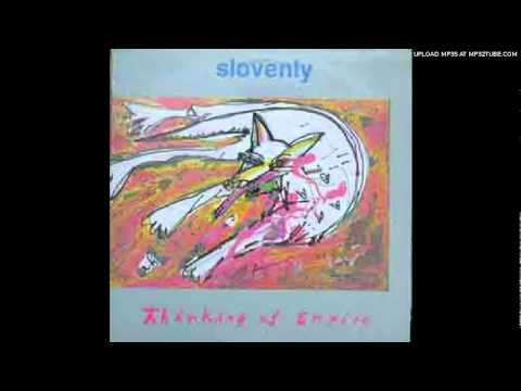 Slovenly - Movement