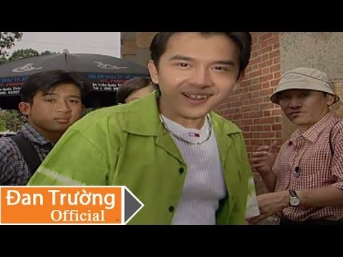 Thể hiện bởi Đan Trường