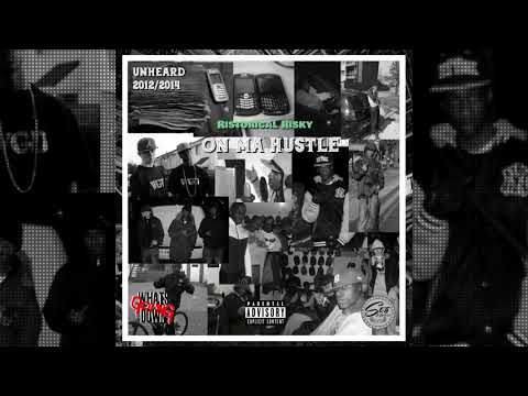 15.Ristorical Risky “Crazy Hustle” ft Rayman (UNHEARD ON MA HUSTLE TAPE) 2012/14