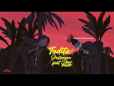 Jossman ❌ Slow Mike - TODITA (Video GIF)