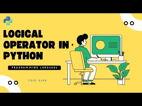 Logical Operators In Python Explained Day 7 Python For Beginners Code Aura
