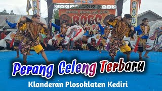 Download lagu PERANG CELENG TERBARU - Jaranan ROGO SAMBOYO PUTRO | Klanderan Plosoklaten Kediri mp3