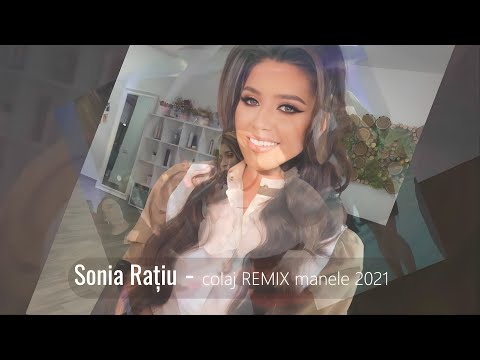 Sonia Rațiu ✗ Colaj Manele REMIX ✗