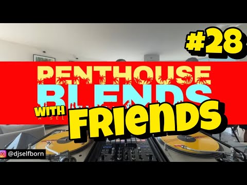 Penthouse Blends 28 | DJ LS-One’s INSANE Mix Will Leave You Speechless!